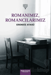Romanımız, Romancılarımız