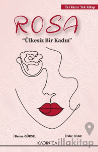 Rosa Ülkesiz Bir Kadın