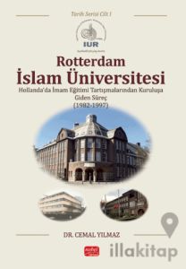 Rotterdam İslam Üniversitesi - Tarih Serisi – Cilt I