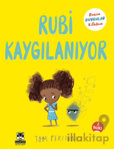 Rubi Kaygılanıyor Benim Duygular Kitabım