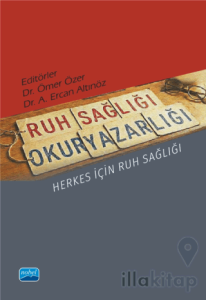 Ruh Sağlığı Okuryazarlığı - Herkes İçin Ruh Sağlığı