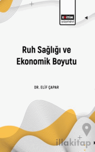 Ruh Sağlığı ve Ekonomik Boyutu