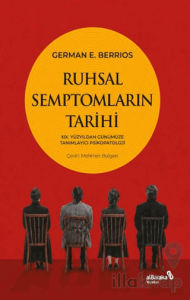 Ruhsal Semptomların Tarihi