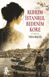 Ruhum İstanbul Bedenim Kore