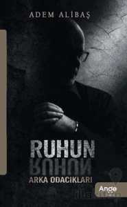 Ruhun Arka Odacıkları