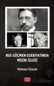 Rus Göçmen Edebiyatında Müzik İzleği