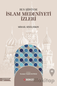 Rus Şiirinde İslam Medeniyeti İzleri