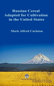 Russian Cereal Adapted for Cultivation in the United States