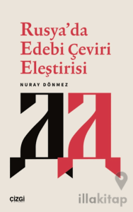 Rusya’da Edebi Çeviri Eleştirisi