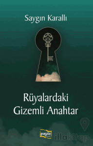 Rüyalardaki Gizemli Anahtar