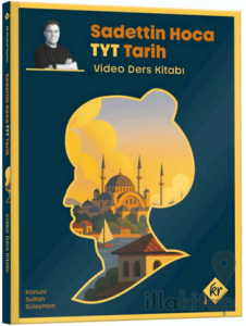 Sadettin Hoca TYT Tarih Video Ders Kitabı