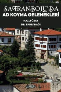 Safranbolu’da Ad Koyma Gelenekleri