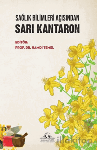 Sağlık Bilimleri Açısından Sarı Kantaron