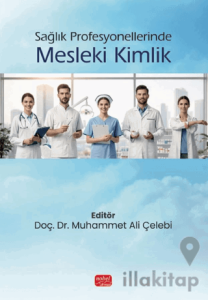 Sağlık Profesyonellerinde Mesleki Kimlik