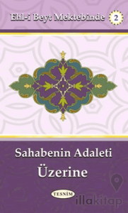 Sahabenin Adaleti Üzerine