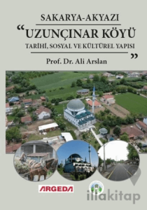 Sakarya-Akyazı Uzunçınar Tarihi, Sosyal ve Kültürel Yapısı