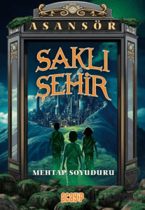 Saklı Şehir