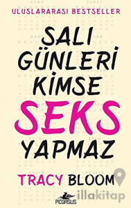 Salı Günleri Kimse Seks Yapmaz