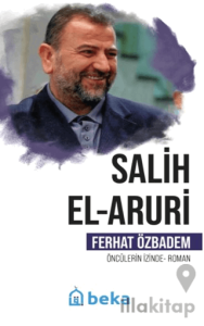 Salih El Aruri Öncülerin İzinde