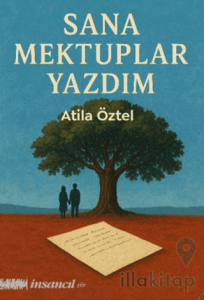 Sana Mektuplar Yazdım