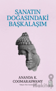 Sanatın Doğasındaki Başkalaşım