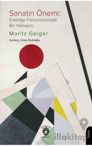 Sanatın Önemi: Estetiğe Fenomenolojik Bir Yaklaşım
