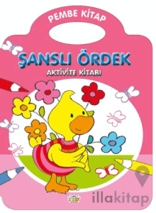 Şanslı Ördek - Pembe Kitap
