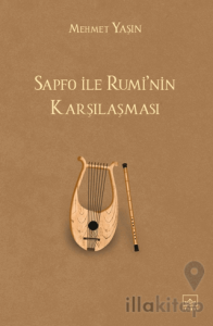 Sapfo ile Rumi'nin Karşılaşması