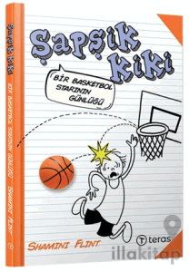 Şapşik Kiki: Bir Basketbol Starının Günlüğü