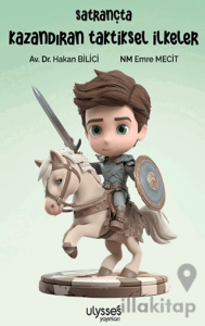 Satrançta Kazandıran Taktiksel İlkeler