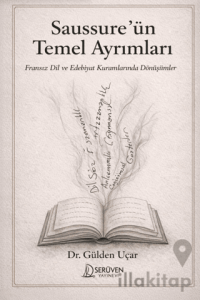 Saussure’ün Temel Ayrımları