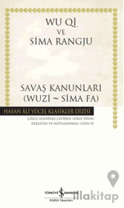 Savaş Kanunları (Wuzi – Sima Fa)