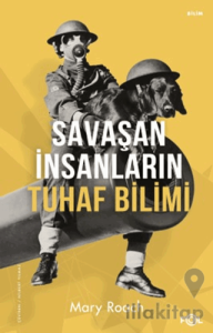Savaşan İnsanların Tuhaf Bilimi