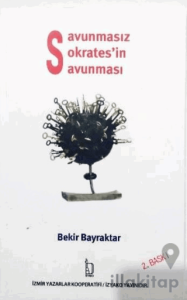 Savunmasız Sokrates’in Savunması