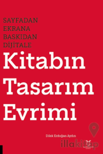 Sayfadan Ekrana, Baskıdan Dijitale Kitabın Tasarım Evrimi