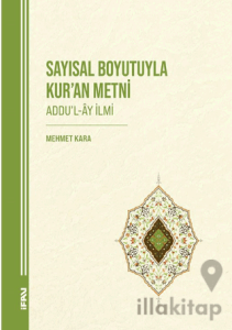 Sayısal Boyutuyla Kur’an Metni (Addu’l-Ay İlmi)