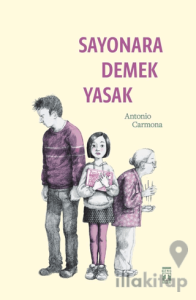 Sayonara Demek Yasak
