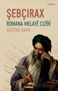 Şebçirax - Romana Melaye Ciziri
