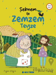 Şebnem ile Zemzem Teyze