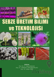 Sebze Üretim Bilimi ve Teknolojisi