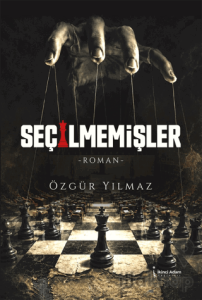 Seçilmemişler