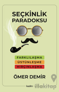 Seçkinlik Paradoksu