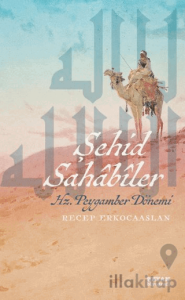 Şehid Sahabiler Hz. Peygamber Dönemi