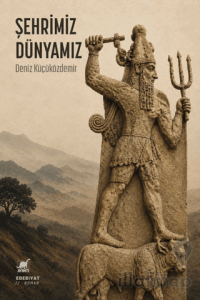 Şehrimiz, Dünyamız