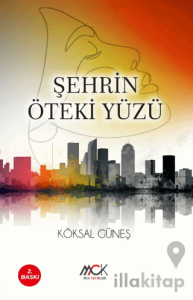 Şehrin Öteki Yüzü