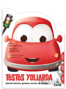 Şekilli Hikaye - Tostos Yollarda