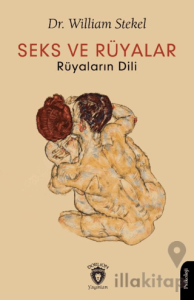 Seks ve Rüyalar Rüyaların Dili
