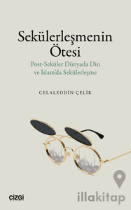 Sekülerleşmenin Ötesi