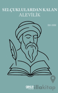 Selçuklulardan Kalan Alevilik