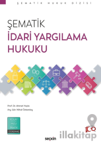 Şematik İdari Yargılama Hukuku